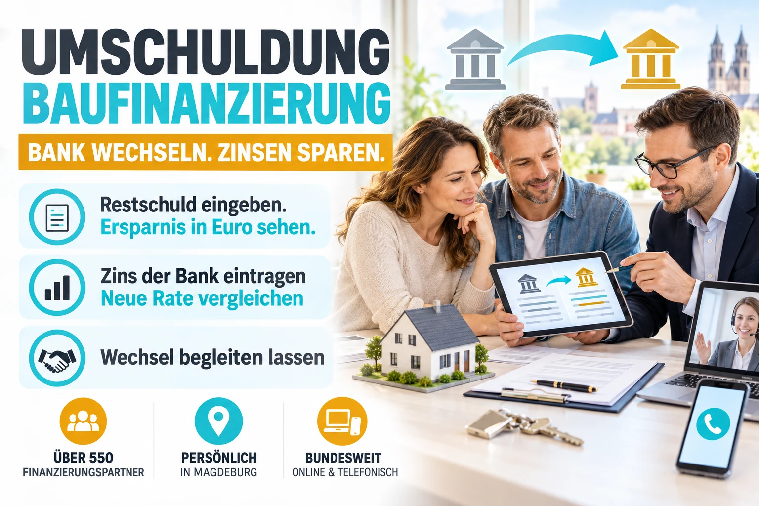 Umschuldung Baufinanzierung: Paar sieht mit Berater am Tablet die Ersparnis beim Bankwechsel, Restschuld eingeben, Zins der Bank eintragen, Wechsel begleiten lassen